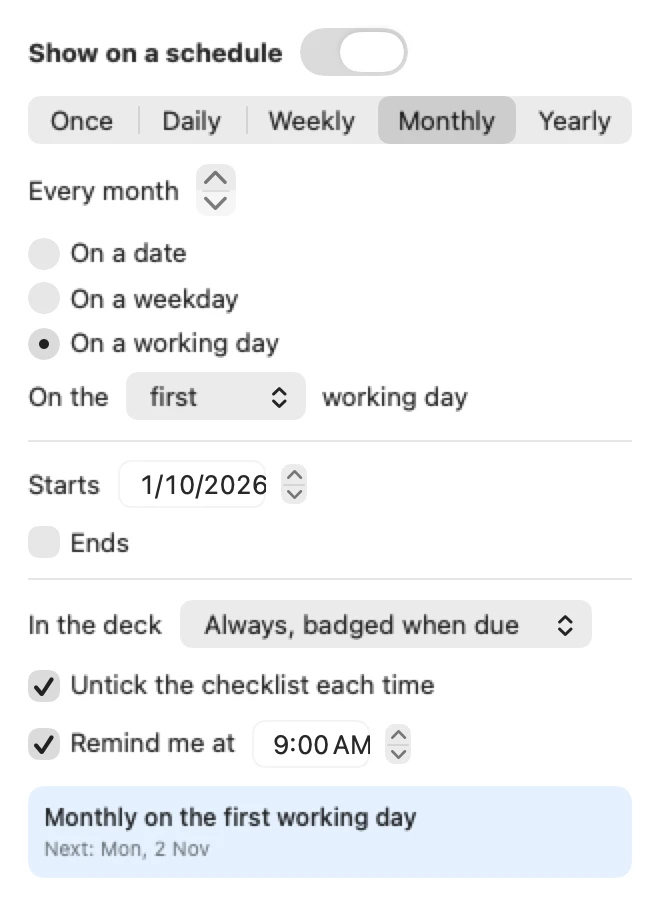 The schedule editor: monthly on the first working day, always in the deck, untick the checklist each time, remind me at 9:00, next on Monday 2 November